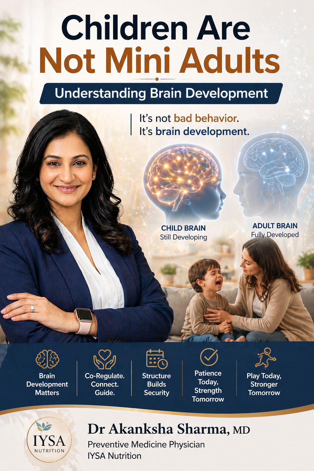 Children Are Not Mini Adults: Understanding Brain Development